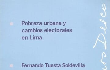 Pobreza urbana y cambios electorales en Lima